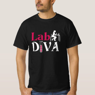 Lab Diva Lab Tech Chemist Laboratory Technician T-Shirt