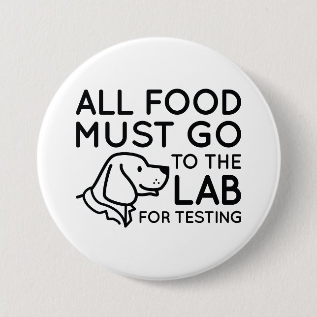 Lab For Testing 7.5 Cm Round Badge (Front)