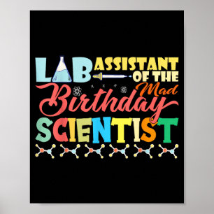 Lab Istant Of The Mad Birthday Scientist Themed Poster