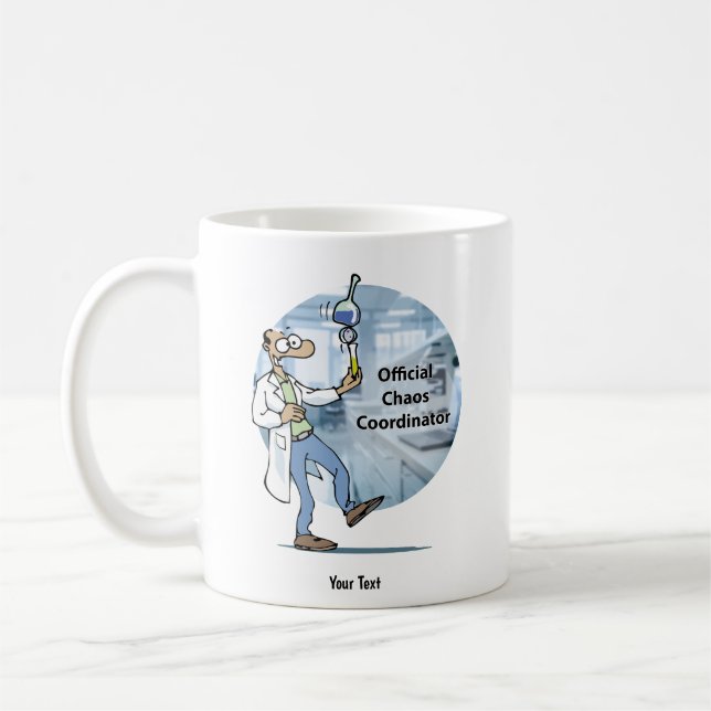 Lab Life Chaos Coordinator  Coffee Mug (Left)