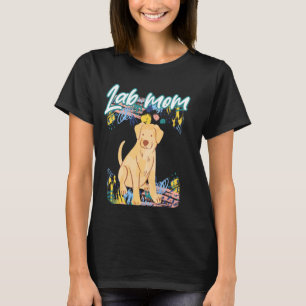 Lab Mum Labrador Retriever Owner Pet Yellow Lab Do T-Shirt
