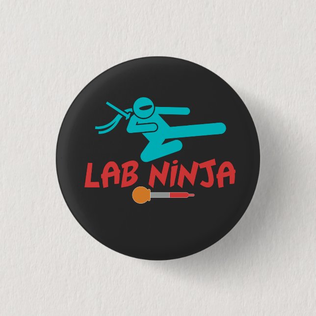 LAB NINJA - MEDICAL LAB SCIENTIST BUTTON (Front)