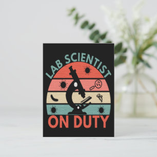 LAB SCIENTIST ON DUTY - MEDICAL LAB SCIENTIST POSTCARD