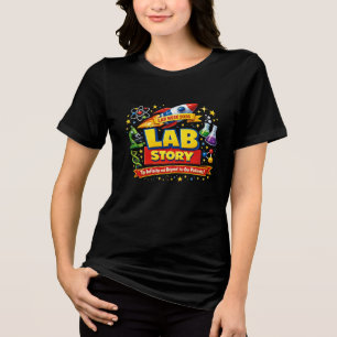 LAB STORY – Lab Week 2026 Science Poster Tri-Blend Shirt