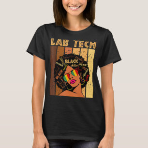 Lab Tech Afro African American Women Black History T-Shirt