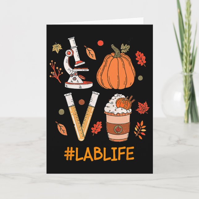 Lab Tech Laboratory Scientist Fall Pumpkin Spice L Card (Front)