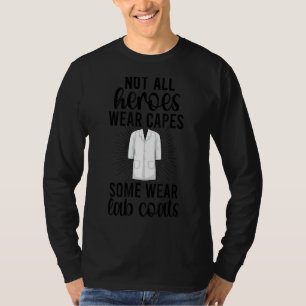 Lab Technologist Heroes Laboratory Tech Week T-Shirt