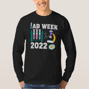 Lab Week 2022 Laboratory Tech Technologist Fans T-Shirt