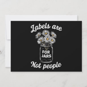 Labels Are For Jars Not People Flowers Invitation