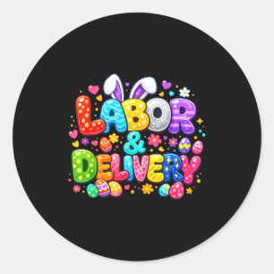 Labor and delivery easter cute bunny egg nurse classic round sticker
