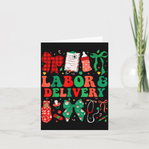 Labor And Delivery Nurse Christmas L&amp;d Nursing Card