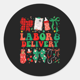 Labor And Delivery Nurse Christmas L&d Nursing Classic Round Sticker