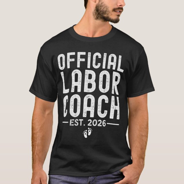 Labor Coach Est 2026 Expecting New Mom Dad Baby Sh T-Shirt (Front)