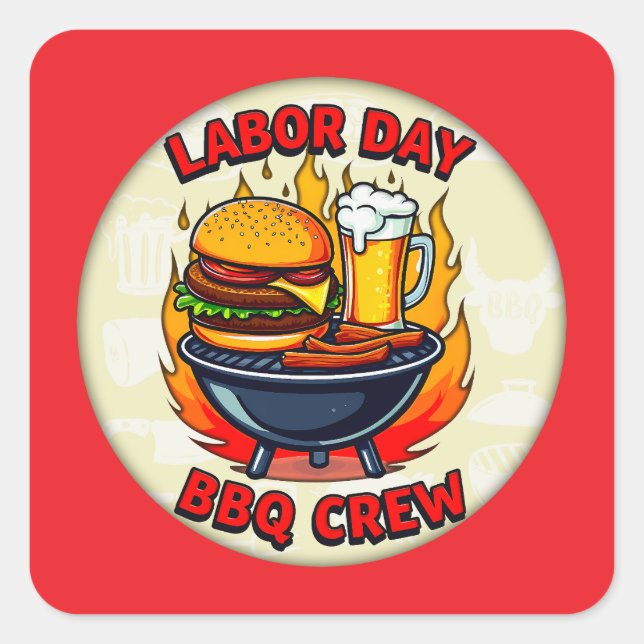 Labor Day BBQ Crew Grill Shirt – Holiday Barbecue  Square Sticker (Front)