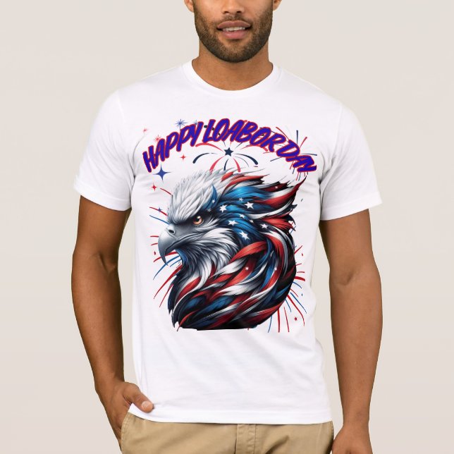 LABOR DAY patriotic happy T-Shirt (Front)