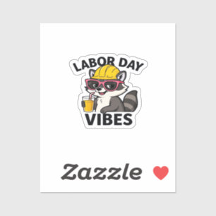 Labor Day Vibes! Happy Labor Day! Classic