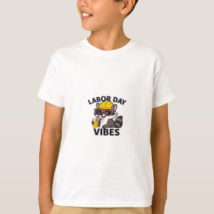 Labor Day Vibes! Happy Labor Day! Classic T-Shirt