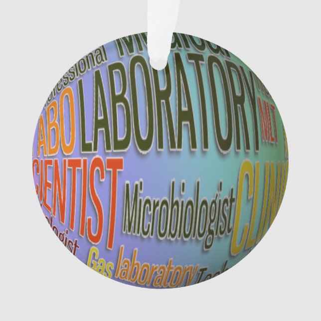LABORATORY SCIENTIST WORDS MICROBIOLOGIST MT MLT ORNAMENT (Front)