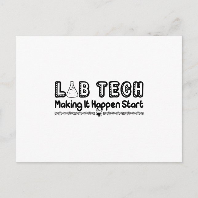 Laboratory Technician Lab Tech Making It Happen Postcard (Front)