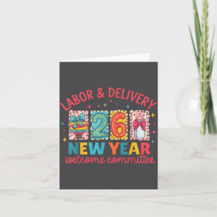Labour & Delivery 2026 New Year Welcome Commit Card
