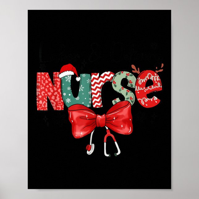 Labour &amp; Delivery Nurse Stethoscope &amp; Bow  Poster (Front)