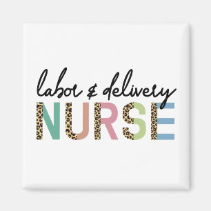 Labour and delivery nurse Cheetah leopard print Magnet