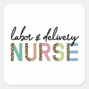 Labour and delivery nurse Cheetah leopard print Square Sticker