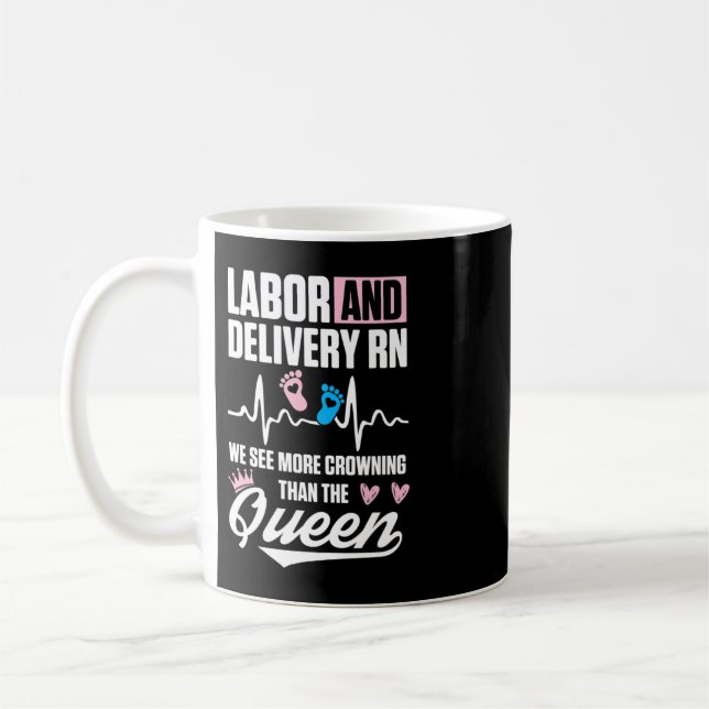 Labour and Delivery Nurse Crowning L&D Nursing RN  Coffee Mug (Left)