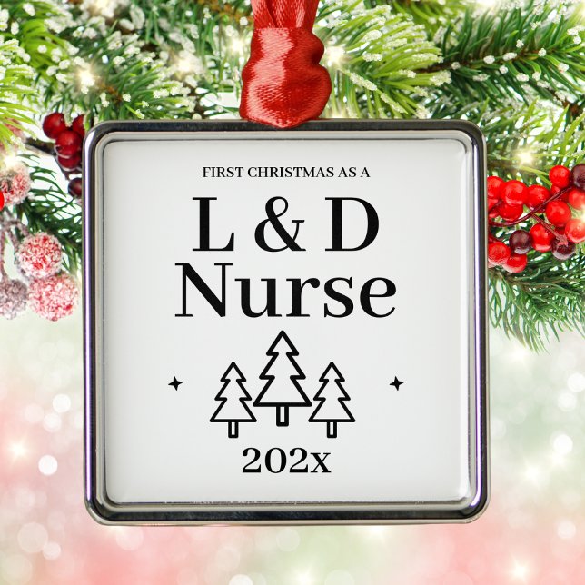 Labour and Delivery Nurse L&D First Christmas Metal Ornament (Labor and Delivery Nurse L&D First Christmas Metal Ornament
)