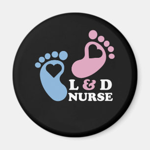 Labour and Delivery Nurse Magnet