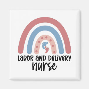 Labour and delivery nurse Rainbow Nurse gifts Magnet
