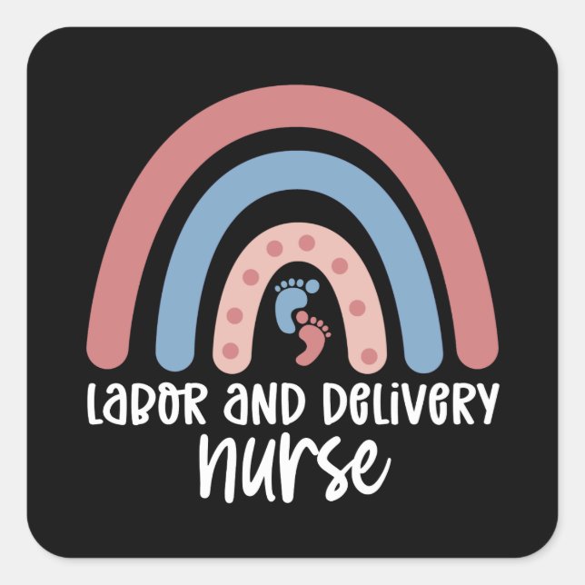 Labour and delivery nurse Rainbow Nurse gifts Square Sticker (Front)