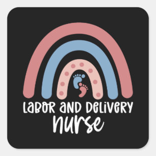 Labour and delivery nurse Rainbow Nurse gifts Square Sticker