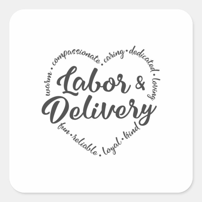 Labour and delivery, pregnancy nurse square sticker (Front)