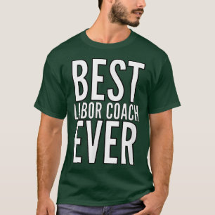 Labour Coach Shirt  Pregnancy Announcement Shirts 