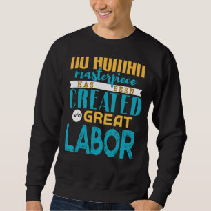 Labour Day 2 Sweatshirt