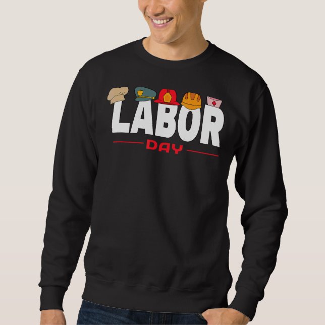 Labour Day 3 Sweatshirt (Front)