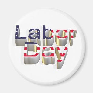 Labour Day - 6 September Magnet