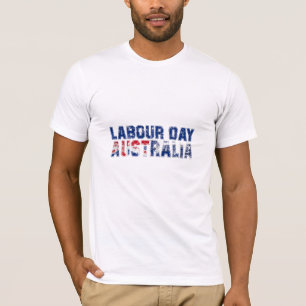 labour day australia Labor Day Union Worker T-Shirt