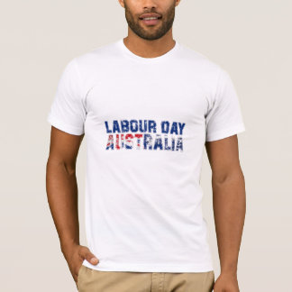 labour day australia Labour Day Union Worker T-Shirt