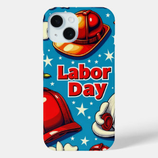 Labour day celebration Iphone 15 case