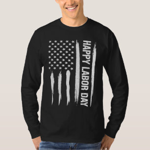 Labour Day Happy Labour Day American Flag T-Shirt