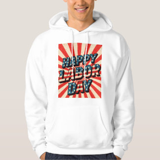 Labour Day Hoodie 