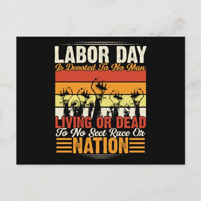 Labour Day is Devoted to No Man Postcard (Front)