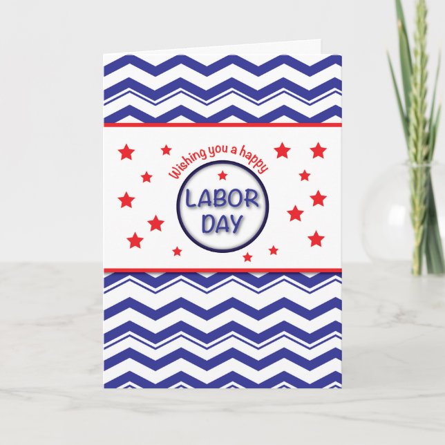 Labour Day, Patriotic Chevron Stripes, Stars RW&B Card (Front)