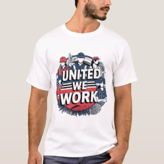 Labour Day T-Shirt | Patriotic Workers Design