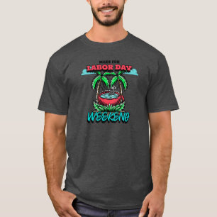 Labour Day Weekend Skeleton Relaxation T-Shirt