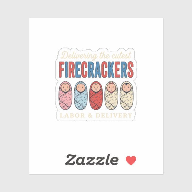 Labour & Delivery Firecrackers Cute Baby Nurse Des (Sheet)