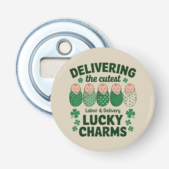 Labour & Delivery Lucky Charm Nurse Shamrock  Bottle Opener (Front)