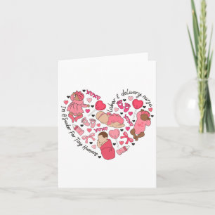 Labour Delivery Nurse Valentine Sucker For Tiny Hu Card
